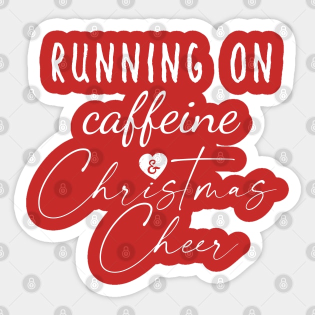 running on caffein & Christmas Cheers Sticker by LifeTime Design